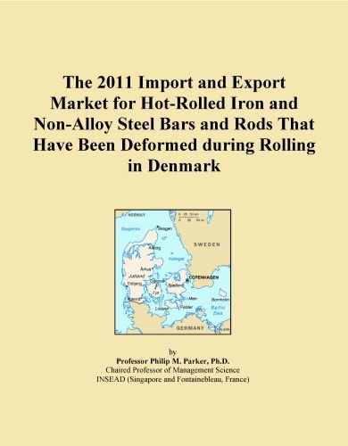 The 2011 Import and Export Market for Hot-Rolled Iron and Non-Alloy Steel Bars and Rods That Have Been Deformed during Rolling in Denmark