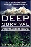 Deep Survival 1st (first) edition Text Only