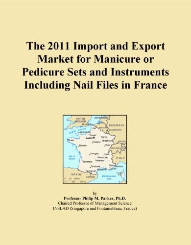The 2011 Import and Export Market for Manicure or Pedicure Sets and Instruments Including Nail Files in France