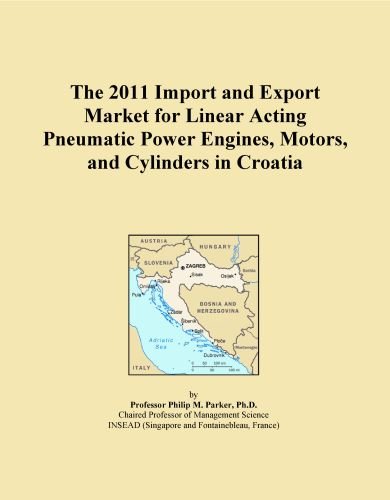 The 2011 Import and Export Market for Linear Acting Pneumatic Power Engines, Motors, and Cylinders in Croatia