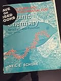 Study Guide and Solutions Manual for Organic Chemistry Structure and Function 6th Edition (Sixth Ed) 6e By Neil Schore & Peter Vollhardt 2009