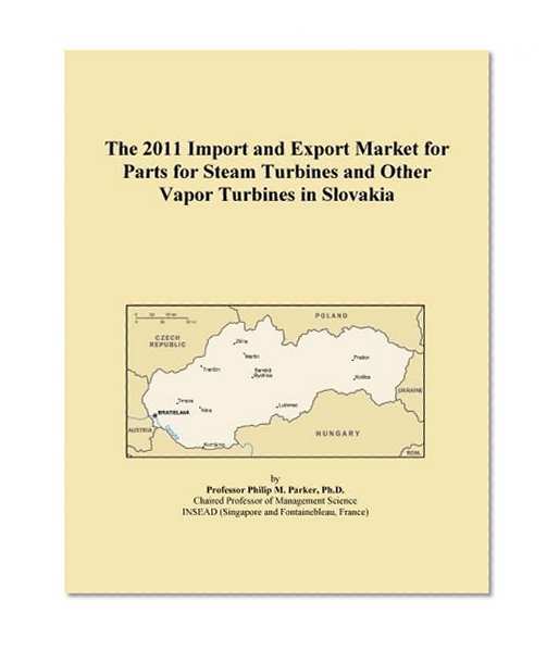 The 2011 Import and Export Market for Parts for Steam Turbines and Other Vapor Turbines in Slovakia