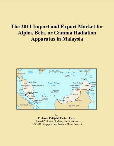 The 2011 Import and Export Market for Alpha, Beta, or Gamma Radiation Apparatus in Malaysia