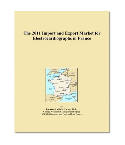 The 2011 Import and Export Market for Electrocardiographs in France