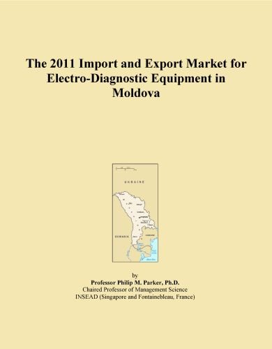 The 2011 Import and Export Market for Electro-Diagnostic Equipment in Moldova