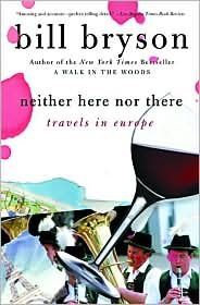 Neither Here nor There Reprint edition
