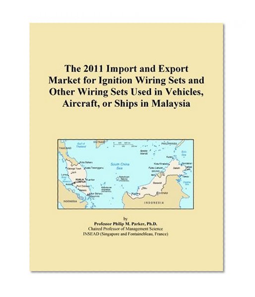 The 2011 Import and Export Market for Ignition Wiring Sets and Other Wiring Sets Used in Vehicles, Aircraft, or Ships in Malaysia