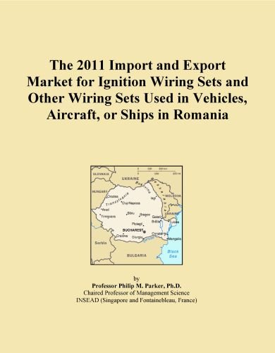 The 2011 Import and Export Market for Ignition Wiring Sets and Other Wiring Sets Used in Vehicles, Aircraft, or Ships in Romania