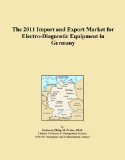 The 2011 Import and Export Market for Electro-Diagnostic Equipment in Germany