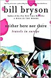 Neither Here nor There Reprint edition