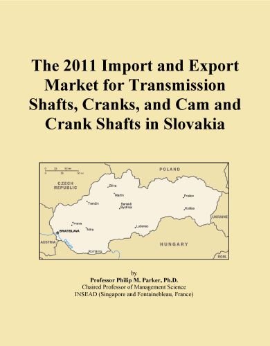 The 2011 Import and Export Market for Transmission Shafts, Cranks, and Cam and Crank Shafts in Slovakia