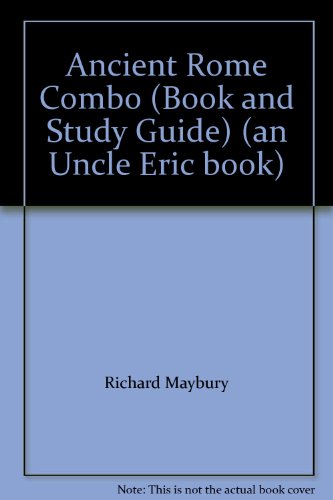 Ancient Rome Combo (Book and Study Guide) (an Uncle Eric book)