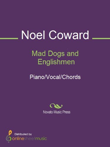Mad Dogs and Englishmen