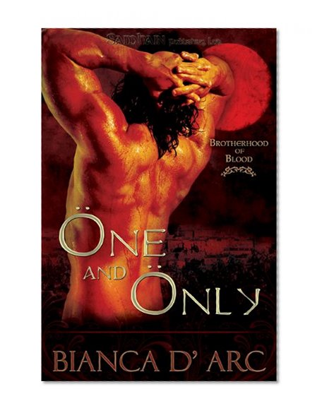One and Only: Brotherhood of Blood, Book 1