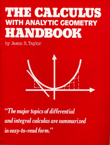 The Calculus with Analytic Geometry Handbook