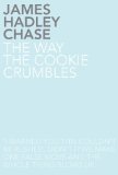 The Way the Cookie Crumbles