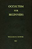 Occultism For Beginners