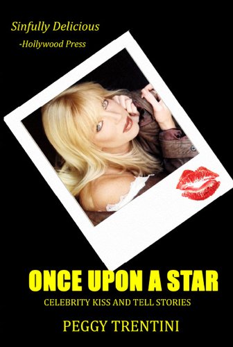 Once Upon a Star - Celebrity kiss and tell stories