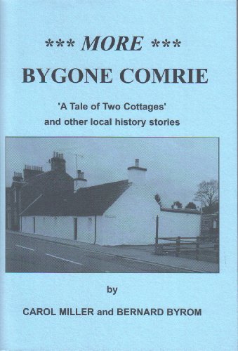More Bygone Comrie