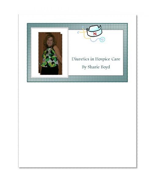 DIURETICS IN HOSPICE CARE