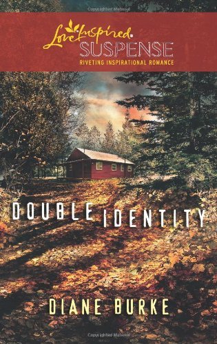 Double Identity (Love Inspired Suspense)