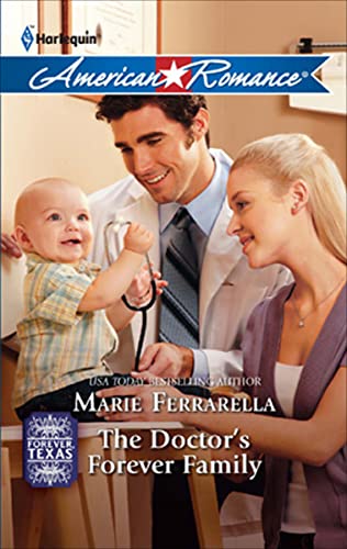 The Doctor's Forever Family: A Single Mom Second Chance Contemporary Romance (Forever, Texas Book 3)