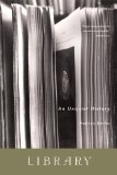 Library: An Unquiet History