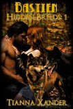 Bastien (Hidden Breeds Book 1)
