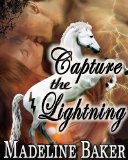 Capture the Lightning