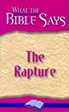 The Rapture (What the Bible Says Book 7)
