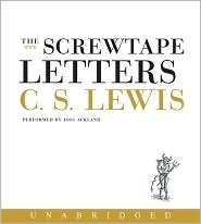 The Screwtape Letters Publisher: HarperAudio; Unabridged edition
