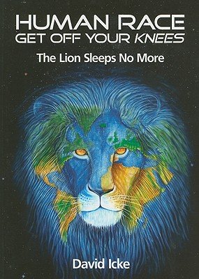 Human Race Get Off Your Knees: The Lion Sleeps No More   [HUMAN RACE GET OFF YOUR KNEES] [Paperback]