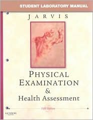 Physical Examination & Health Assessment 5th (fifth) edition Text Only
