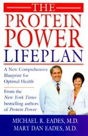 The Protein Power Lifeplan - A New Comprehensive Blueprint For Optimal Health - Book Club Edition