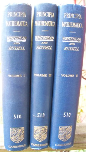 Principia Mathematica in 3 Volumes