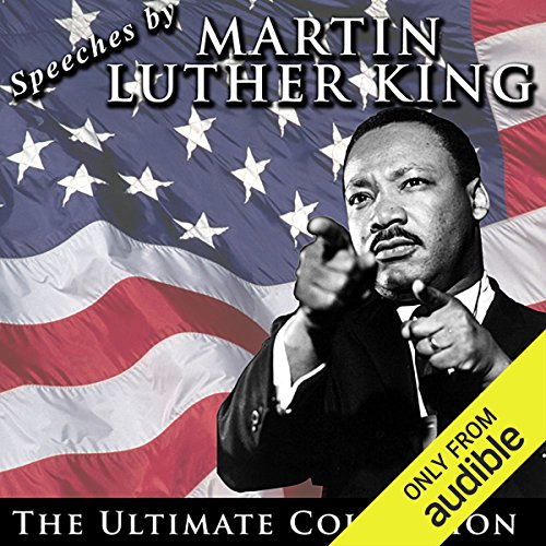 Book Cover Speeches by Martin Luther King Jr.: The Ultimate Collection