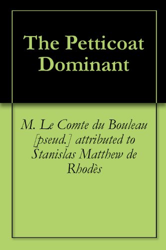 The Petticoat Dominant