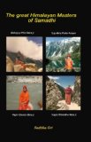 The Great Himalayan Masters of Samadhi