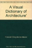 A Visual Dictionary of Architecture'