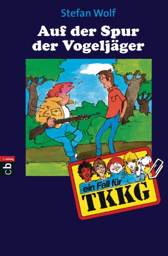 TKKG - Auf der Spur der Vogeljäger: Band 8 (German Edition)