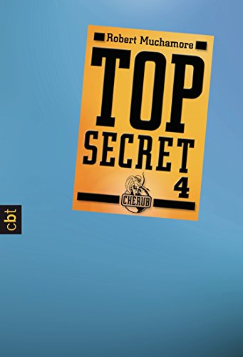 Top Secret 4 - Der Auftrag (German Edition)