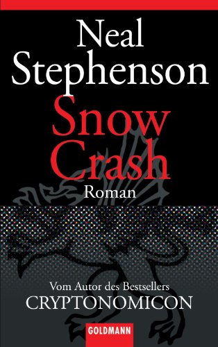 Snow Crash: Roman (German Edition)