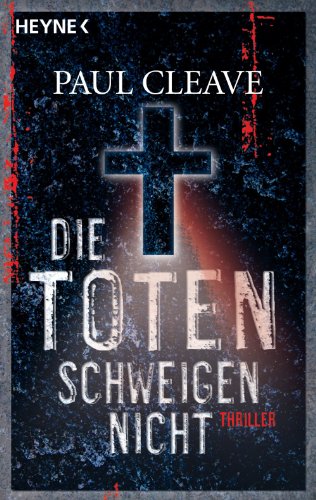 Die Toten schweigen nicht: Thriller (German Edition)