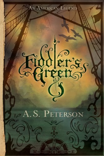 Fiddler's Green (Fin's Revolution Book 2)