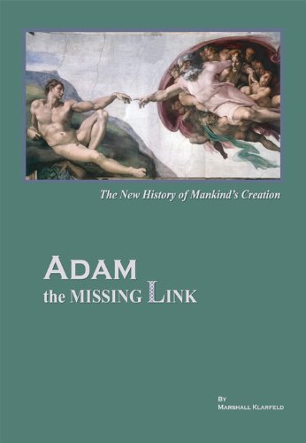 ADAM, The Missing Link