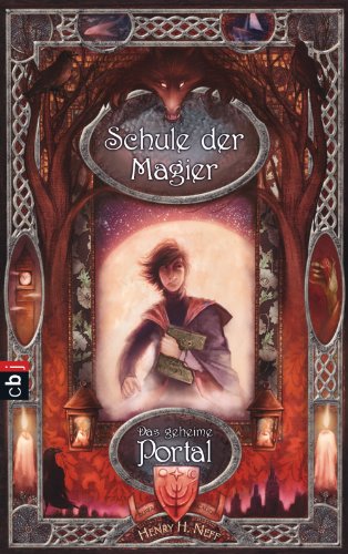 Schule der Magier - Das geheime Portal: Band 1 (German Edition)