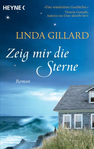 Zeig mir die Sterne: Roman (German Edition)