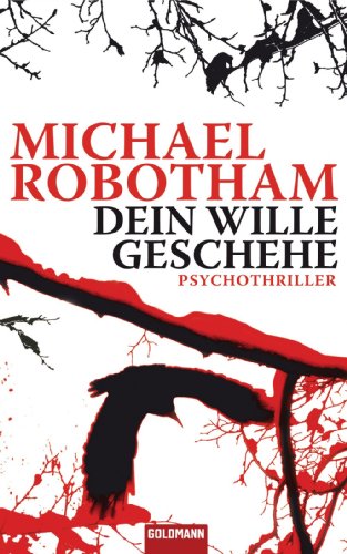Dein Wille geschehe: Psychothriller (German Edition)