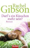 Darf's ein KÃ¼sschen mehr sein?: Roman - Girlfriends 3 (Die 'Girlfriend'-Reihe) (German Edition)