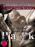 Historical Indian Romance: Dark Warrior: To Tame a Wild Hawk: A  Historical Western Cowgirls Love Cowboys Romance Novel (Dark Cloth Book 1)